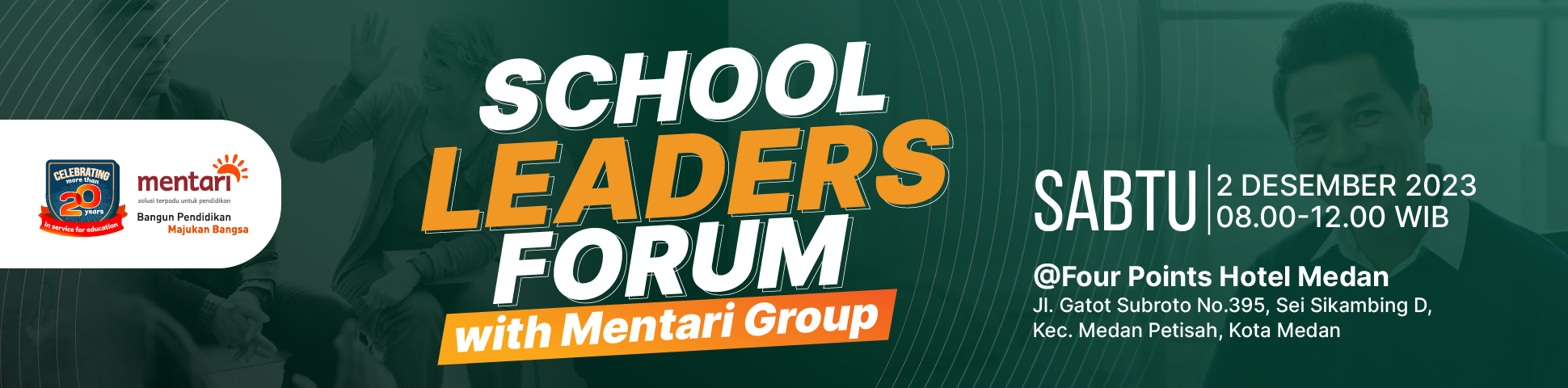 School Leaders Forum with Mentari Group 2023 - Medan